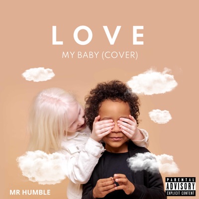 Love My Baby (Cover) - Single