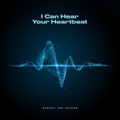 I Can Hear Your Heartbeat artwork