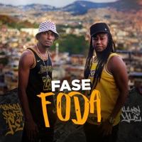 Fase Foda - Single - Allan Ylê & Vinny Santa Fé