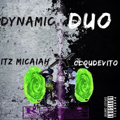 Dynamic Duo (feat. ClouDevito) - Single