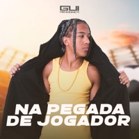 Na Pegada de Jogador - Single - Gui Mendonça & Dj Secreto
