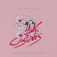 EX FAVORITA - Single - Jack Bones & Hupiter