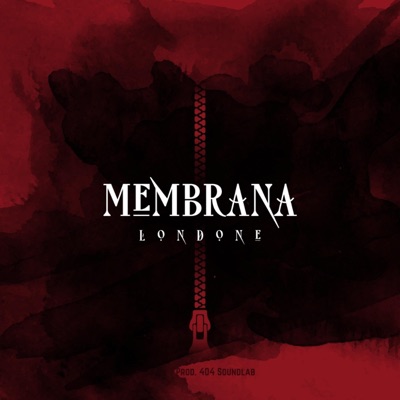 Membrana (feat. Londone) - Single
