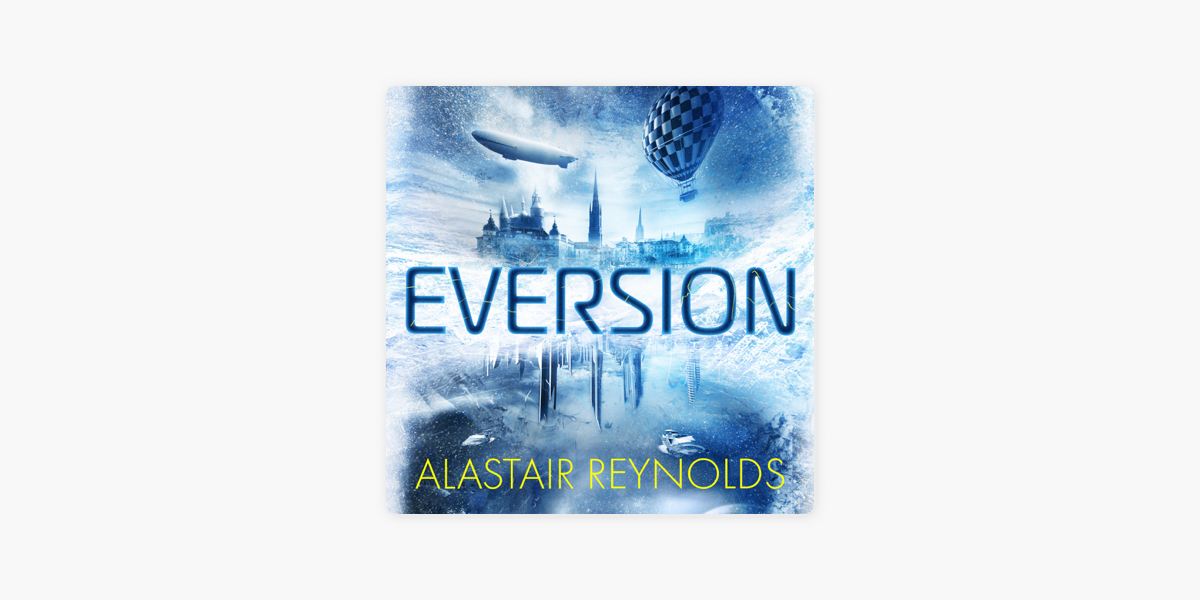 Eversion by Alastair Reynolds - Audiobook 