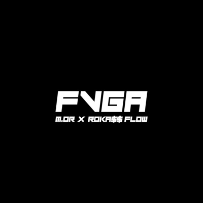 FVGA (feat. Roka$$ Flow) - Single