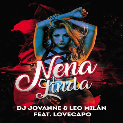 Nena Linda (feat. Lovecapo) - Single