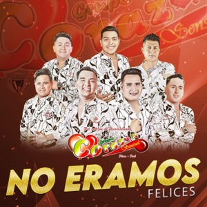 No Eramos Felices - Single