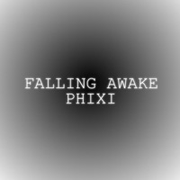 Falling Awake - Single - Phixi