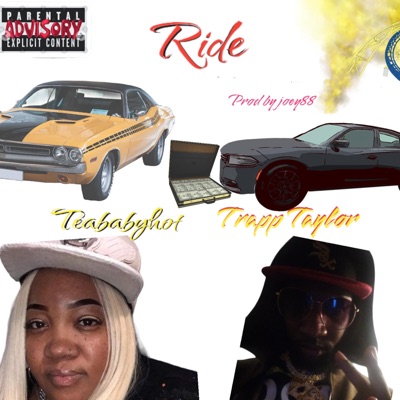 Ride (feat. Teababyhot & Prod by joey88) - Single