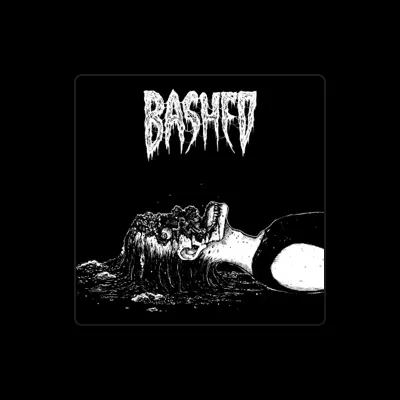 Listen to Bashed, watch music videos, read bio, see tour dates & more!