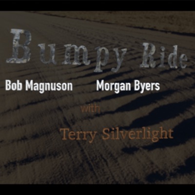 Bumpy Ride (feat. Terry Silverlight) - Single