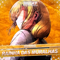 Historia: Rainha das Muralhas - Single - Valcky