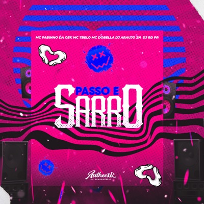 Passo e Sarro (feat. Mc 7Belo, Mc Dobella, DJ RD PR & MC Fabinho da Osk) - Single