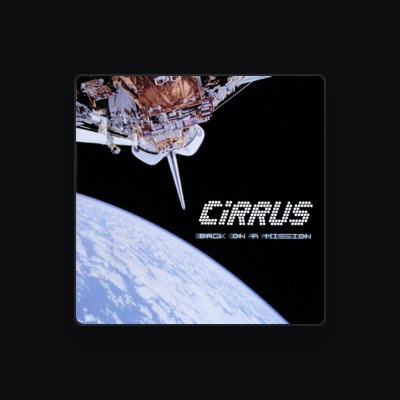 Listen to Cirrus, watch music videos, read bio, see tour dates & more!