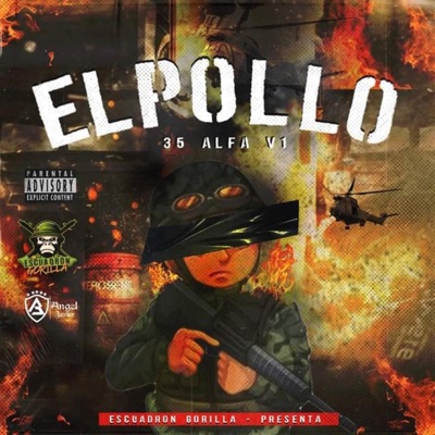 El Escuadron Gorilla - El Pollo v1