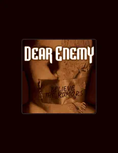 Listen to Dear Enemy, watch music videos, read bio, see tour dates & more!