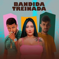 Bandida Treinada (feat. Mc Luciana) - Single - 5i30NoBeat081, erickzin 081 & K9 Da Tropa