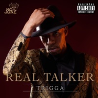 Real Talker - Single - Trigga, Abstrakt Sonance & ColtCuts