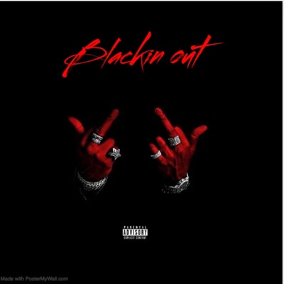 Blackin out (feat. Key Guapo & Lil sado) - Single