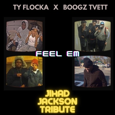 Feel Em (feat. Ty Flocka) - Single