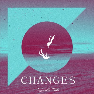Changes - EP