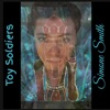 Toy Soldiers - Single