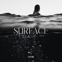 Surface - EVILTIME