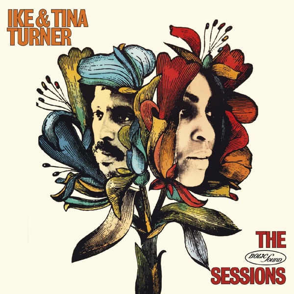The Bolic Sound Sessions (1970-1978) - Ike & Tina Turner & Tina Turner