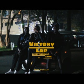 Victory Lap (feat. AyTee) LarryTheNomad