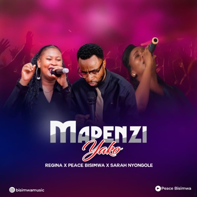 Mapenzi yako (feat. Sara Nyongole & Regina) - Single