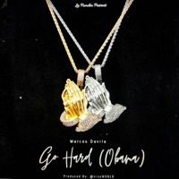 Go Hard (Obama) - Single - Marcos Davila
