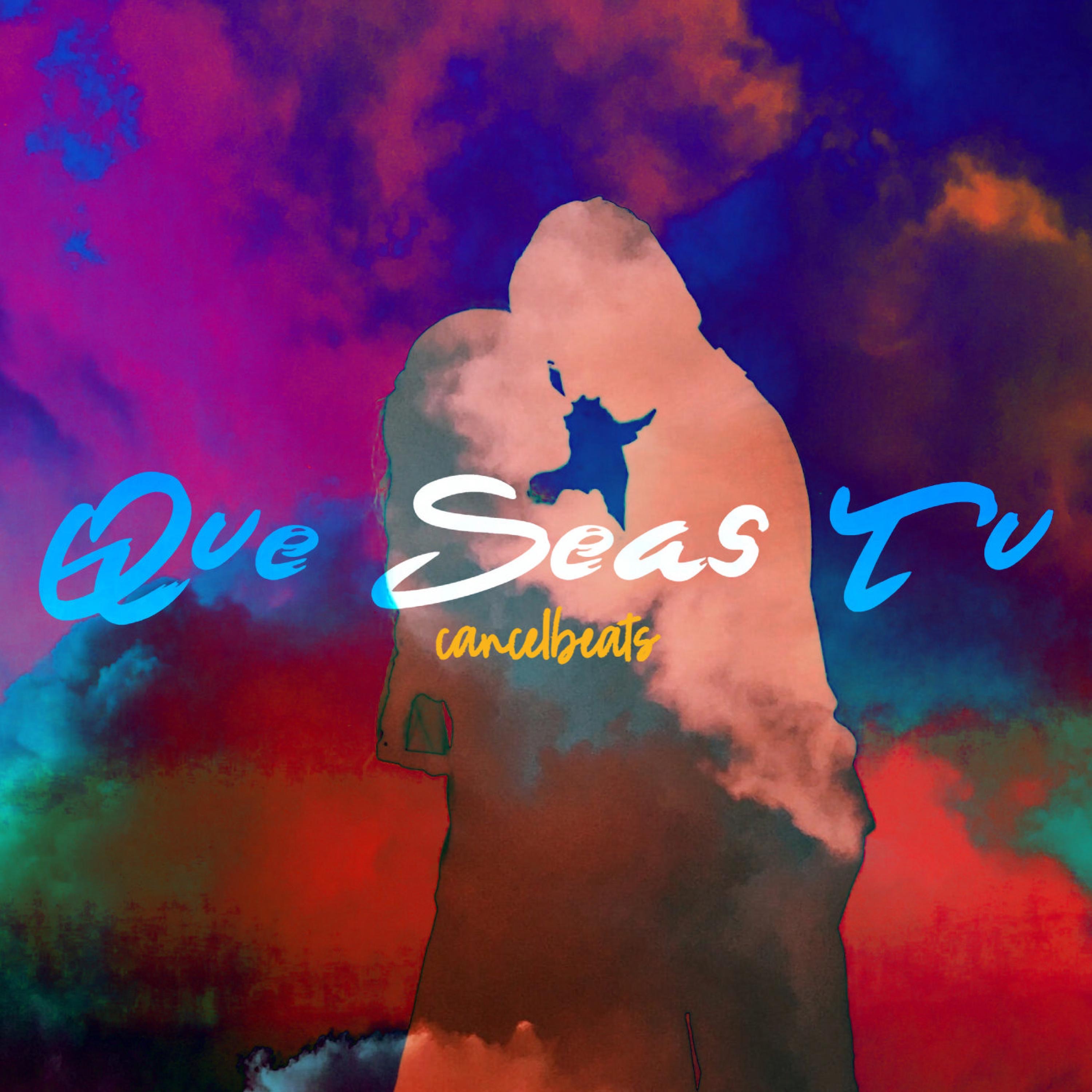 Que Seas Tu - Single