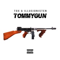 TOMMYGUN (feat. Gullerguld) - Single - Toxværd & Illusionisten