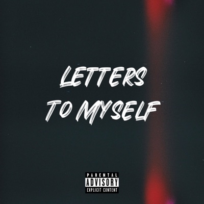 Letters To Myself - Single