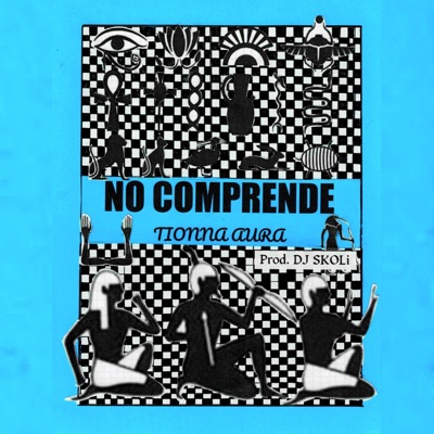 No Comprende - Single