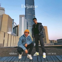 Déjame (feat. Alfiflow) - Single - JAY MAX