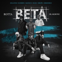 Beta (feat. Solanno, Kuririn, Matoco, Duzz, Drope & Errijorge) - Single - Rotta