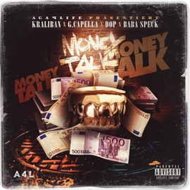 Money Talk (feat. DOP, Baba Speck & G.Capella) Kraliban