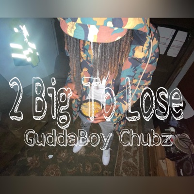 2 Big To Lose - Single