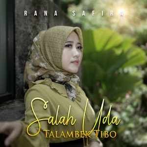 Chord Gitar Salah Uda Talambek Tibo - Rana Safira