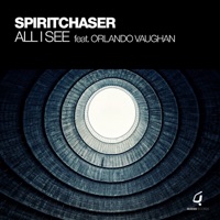 All I See (feat. Orlando Vaughan) - Single - Spiritchaser