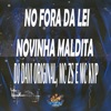 No Fora da Lei - Novinha Maldita - Single