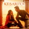 Kesariya (From "Brahmastra") artwork