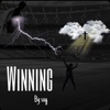 Winning (feat. Lazarus!) - Single