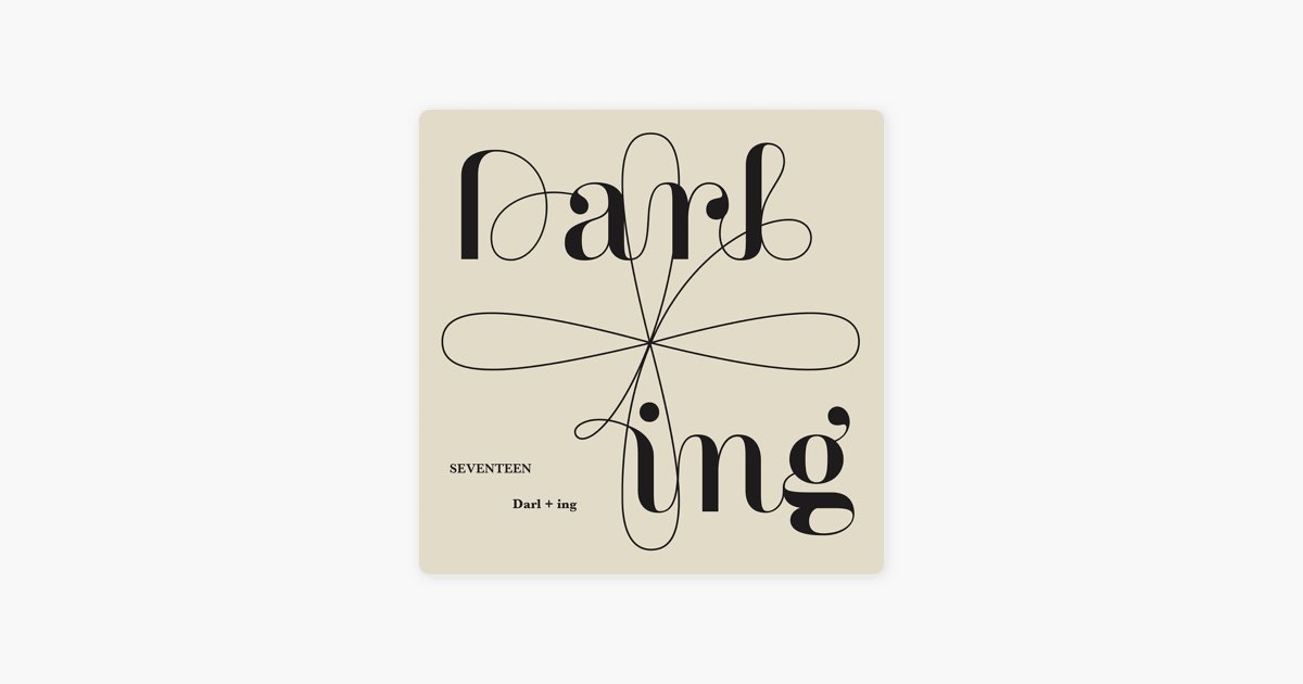 Darl+Ing - SEVENTEEN