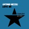 Love Me - Antonio Miccoli lyrics