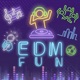 EDM Fun