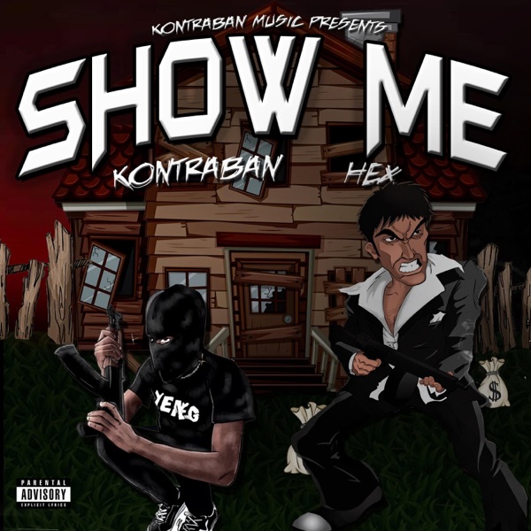 Show Me (feat. Hex & Dj Phattz)