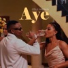 Aye (Marry Me) - Single
