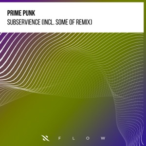 Subservience (incl. Some of Remix) - EP
